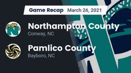 Recap: Northampton County  vs. Pamlico County  2021