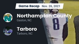Recap: Northampton County  vs. Tarboro  2021