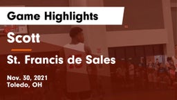 Scott  vs St. Francis de Sales  Game Highlights - Nov. 30, 2021