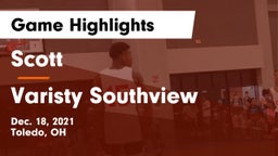 Scott  vs Varisty Southview Game Highlights - Dec. 18, 2021