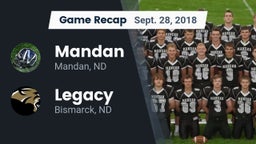 Recap: Mandan  vs. Legacy  2018