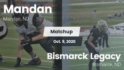 Matchup: Mandan vs. Bismarck Legacy  2020