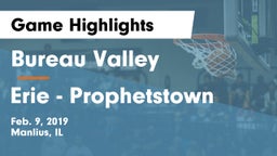 Bureau Valley  vs Erie - Prophetstown Game Highlights - Feb. 9, 2019