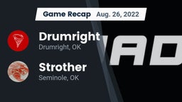 Recap: Drumright  vs. Strother  2022