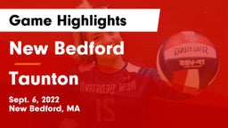 New Bedford  vs Taunton  Game Highlights - Sept. 6, 2022