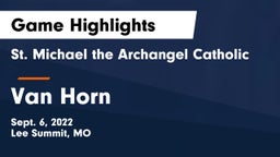 St. Michael the Archangel Catholic  vs Van Horn  Game Highlights - Sept. 6, 2022