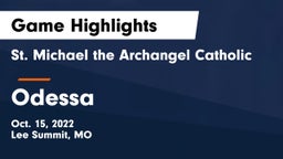St. Michael the Archangel Catholic  vs Odessa  Game Highlights - Oct. 15, 2022