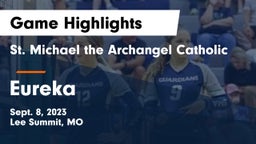 St. Michael the Archangel Catholic  vs Eureka  Game Highlights - Sept. 8, 2023