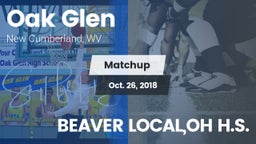 Matchup: Oak Glen vs. BEAVER LOCAL,OH H.S. 2018