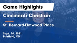Cincinnati Christian  vs St. Bernard-Elmwood Place  Game Highlights - Sept. 24, 2021