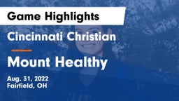 Cincinnati Christian  vs Mount Healthy  Game Highlights - Aug. 31, 2022
