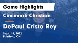 Cincinnati Christian  vs DePaul Cristo Rey Game Highlights - Sept. 16, 2022