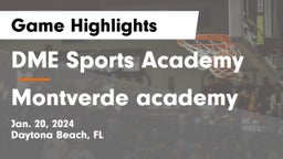 DME Sports Academy  vs Montverde academy Game Highlights - Jan. 20, 2024