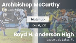 Matchup: Archbishop McCarthy vs. Boyd H. Anderson High 2017