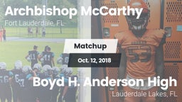Matchup: Archbishop McCarthy vs. Boyd H. Anderson High 2018