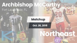 Matchup: Archbishop McCarthy vs. Northeast  2018