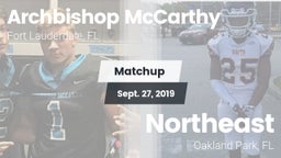 Matchup: Archbishop McCarthy vs. Northeast  2019