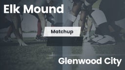 Matchup: Elk Mound vs. Glenwood City 2016