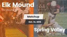 Matchup: Elk Mound vs. Spring Valley  2016