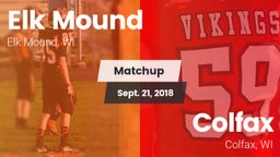 Matchup: Elk Mound vs. Colfax  2018