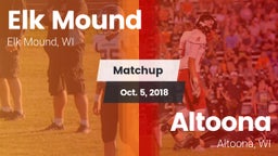 Matchup: Elk Mound vs. Altoona  2018