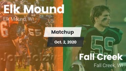 Matchup: Elk Mound vs. Fall Creek  2020