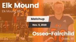 Matchup: Elk Mound vs. Osseo-Fairchild  2020