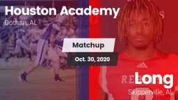 Matchup: Houston Academy vs. Long  2020