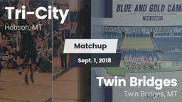 Matchup: Tri-City vs. Twin Bridges  2018