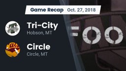 Recap: Tri-City vs. Circle  2018