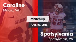 Matchup: Caroline vs. Spotsylvania  2016