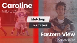 Matchup: Caroline vs. Eastern View  2017
