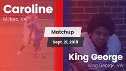 Matchup: Caroline vs. King George  2018