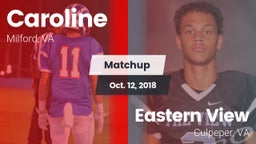 Matchup: Caroline vs. Eastern View  2018