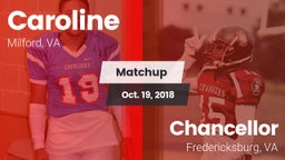 Matchup: Caroline vs. Chancellor  2018