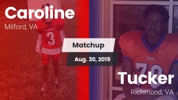 Matchup: Caroline vs. Tucker  2019