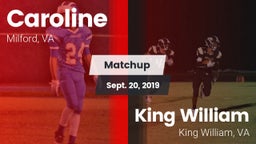 Matchup: Caroline vs. King William  2019