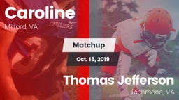 Matchup: Caroline vs. Thomas Jefferson  2019