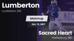 Matchup: Lumberton vs. Sacred Heart  2017