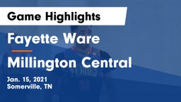 Fayette Ware  vs Millington Central  Game Highlights - Jan. 15, 2021