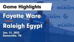 Fayette Ware  vs Raleigh Egypt  Game Highlights - Jan. 21, 2022