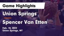 Union Springs  vs Spencer Van Etten Game Highlights - Feb. 18, 2022