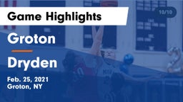 Groton  vs Dryden  Game Highlights - Feb. 25, 2021