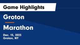 Groton  vs Marathon Game Highlights - Dec. 15, 2023