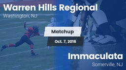 Matchup: Warren Hills Regiona vs. Immaculata  2016