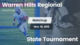 Matchup: Warren Hills Regiona vs. State Tournament 2016