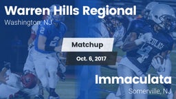 Matchup: Warren Hills Regiona vs. Immaculata  2017