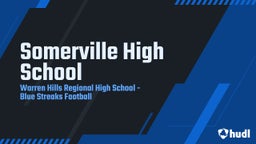 Warren Hills Regional football highlights Somerville High School