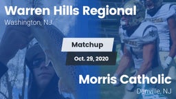 Matchup: Warren Hills Regiona vs. Morris Catholic  2020