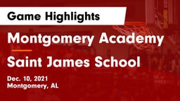 Montgomery Academy  vs Saint James School Game Highlights - Dec. 10, 2021